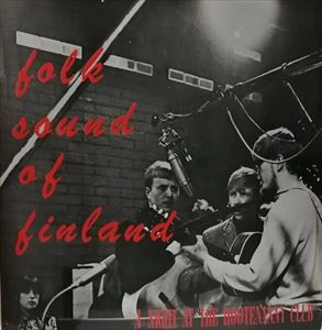 V.A. / オムニバス / FOLK SOUND OF FINLAND A NIGHT AT THE HOOTENANNY CLUB