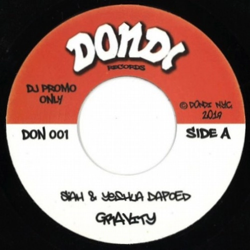 SIAH & YESHUA DAPO ED / GRAVITY b/w THE VISUALZ