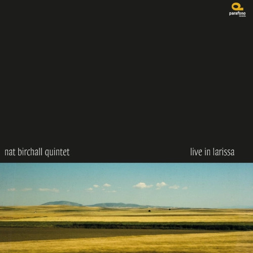 NAT BIRCHALL / ナット・バーチャル / LIVE IN LARISSA