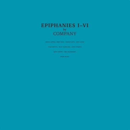 COMPANY / カンパニー / EPIPHANIES I-VI