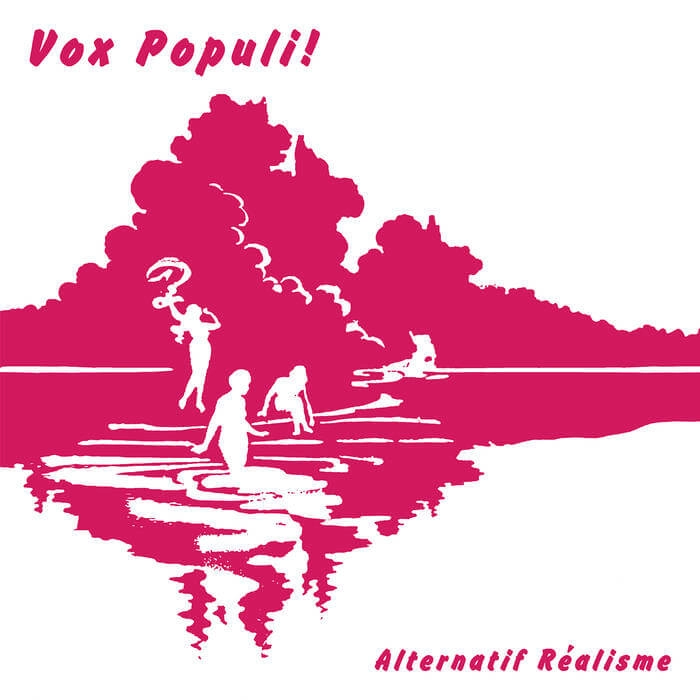 VOX POPULI! (NEW WAVE / INDUSTRIAL) / ALTERNATIF REALISME