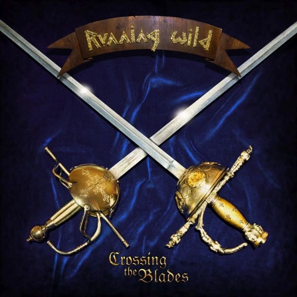 RUNNING WILD / ランニング・ワイルド / CROSSING THE BLADES<EP/DIGI>