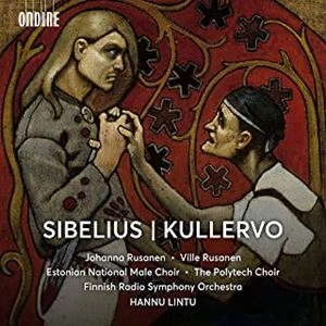 HANNU LINTU / ハンヌ・リントゥ / SIBELIUS:SYMPHONY "KULLERVO"