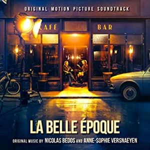 ORIGINAL SOUNDTRACK / オリジナル・サウンドトラック / La Belle Epoque / La Belle Epoque 