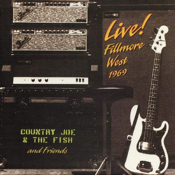 COUNTRY JOE & THE FISH / カントリー・ジョー&ザ・フィッシュ / LIVE! FILLMORE WEST 1969 (LIMITED 50TH ANNIVERSARY 2-LP YELLOW VINYL EDITION)