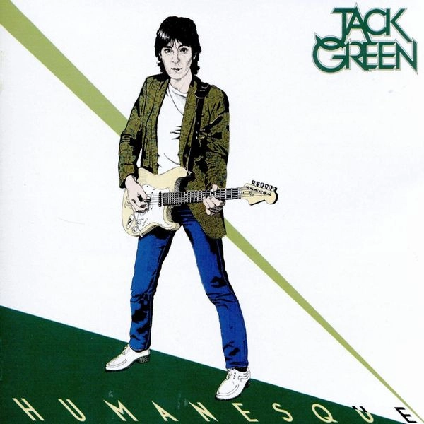 JACK GREEN / ジャック・グリーン / HUMANESQUE
