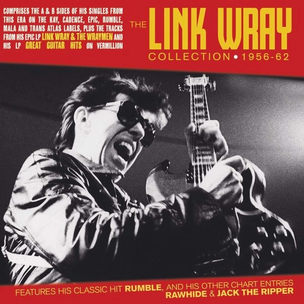 LINK WRAY / リンク・レイ / THE LINK WRAY COLLECTION 1956-62 / LINK WRAY COLLECTION 1956-62