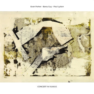 EVAN PARKER / エヴァン・パーカー / CONCERT IN VILNIUS