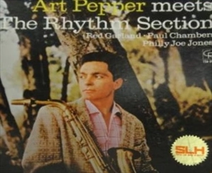 ART PEPPER / アート・ペッパー / ミーツ･ザ･リズム･セクション