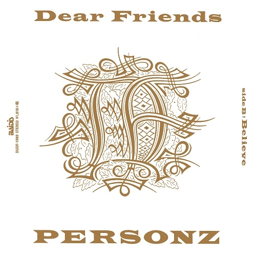 PERSONZ / パーソンズ / Dear Friends