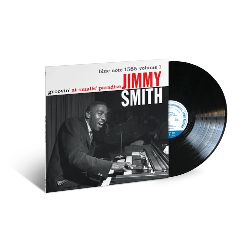 JIMMY SMITH / ジミー・スミス / GROOVIN' AT SMALLS PARADISE VOL.1
