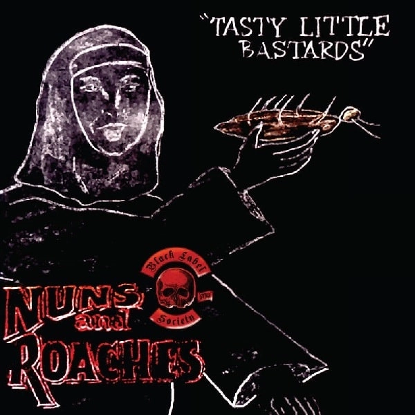 BLACK LABEL SOCIETY / ブラック・レーベル・ソサイアティ / NUNS AND ROACHES