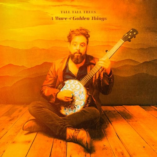 TALL TALL TREES / A WAVE OF GOLDEN THINGS (CD)