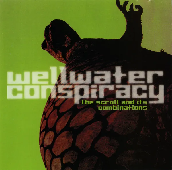 WELLWATER CONSPIRACY / ウェルウォーター・コンスピラシー / SCROLL & ITS COMBINATIONS