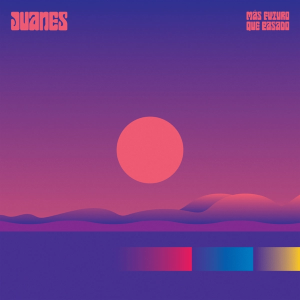 JUANES / フアネス / MAS FUTURO QUE PASADO