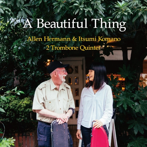 アレン・ハーマン&駒野逸美 / A Beautiful Thing