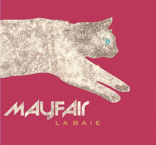 MAYFAIR / LA BAIE