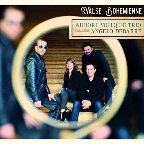 AURORE VOILQUE / LA VALSE BOHEMIENNE