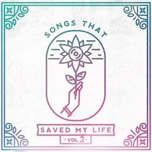 V.A. (Songs That Saved My Life) / Songs That Saved My Life Vol.2