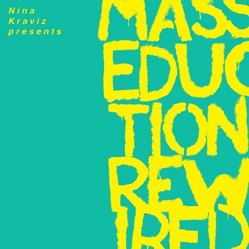 ST. VINCENT / セイント・ヴィンセント / NINA KRAVIZ PRESENTS MASSEDUCTION REWIRED