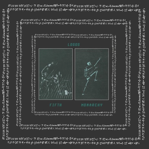 LOGOS (CLUB) / FIFTH MONARCHY EP