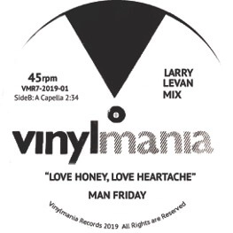 MAN FRIDAY / LOVE HONEY, LOVE HEARTACHE (7")