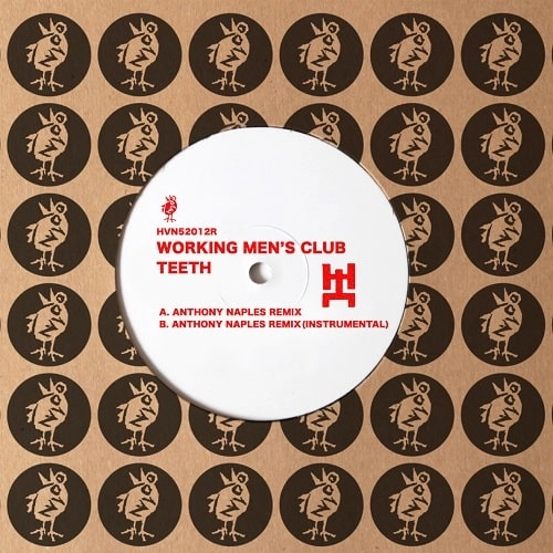 WORKING MEN'S CLUB / TEETH（ANTHONY NAPLES REMIX) / TEETH (ANTHONY NAPLES REMIX)