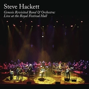 STEVE HACKETT / スティーヴ・ハケット / GENESIS REVISITED BAND & ORCHESTRA LIVE AT THE ROYAL FESTIVAL HALL