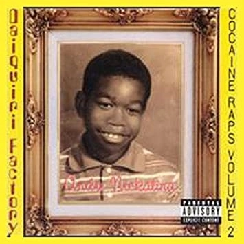 ANDRE NICKATINA / DAIQUIRI FACTORY COCAINE RAPS VOLUME 2