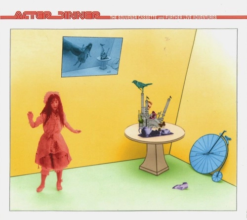 AFTER DINNER / アフター・ディナー / SOUVENIR CASSETTE AND FURTHER LIVE ADVENTURES