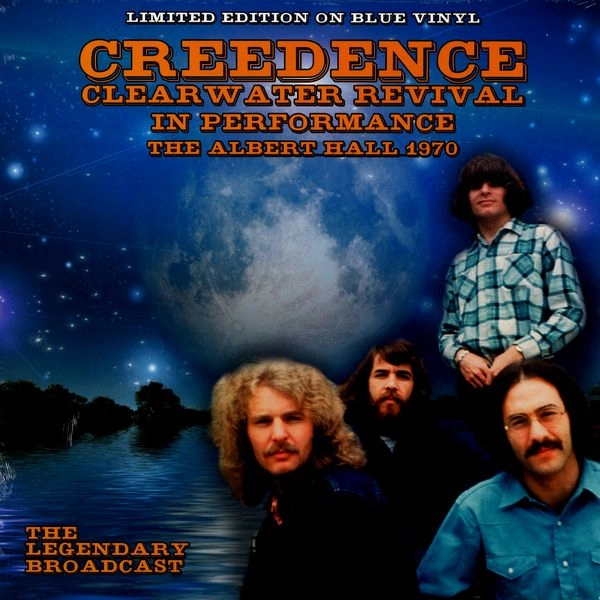 CREEDENCE CLEARWATER REVIVAL / クリーデンス・クリアウォーター・リバイバル / IN PERFORMANCE - THE ALBERT HALL 1970 (BLUE VINYL)