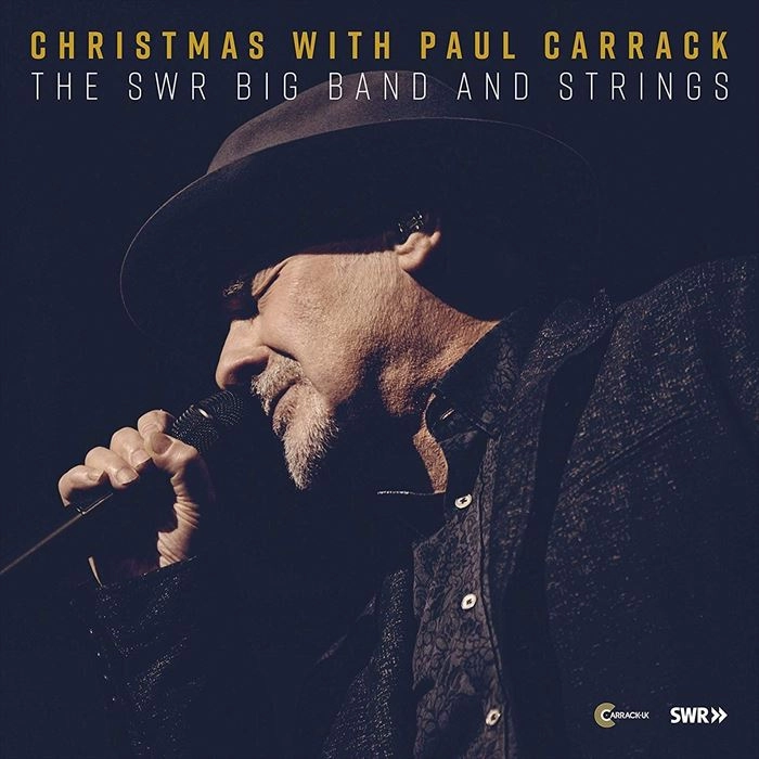 PAUL CARRACK / ポール・キャラック / THE SWR BIG BAND AND STRINGS:CHRISTMAS WITH PAUL CARRACK