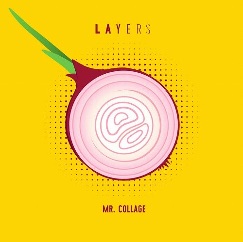 MR. COLLAGE / LAYERS