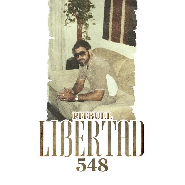PITBULL / ピットブル / LIBERTAD 548