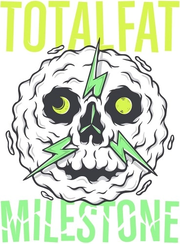 TOTALFAT / MILESTONE