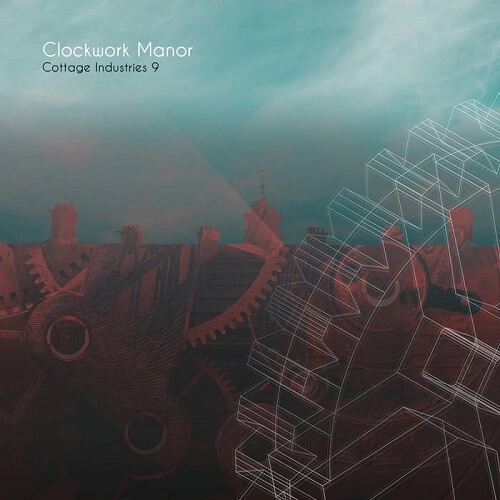 V.A. / オムニバス / CLOCKWORK MANOR COTTAGE INDUSTRIES 9