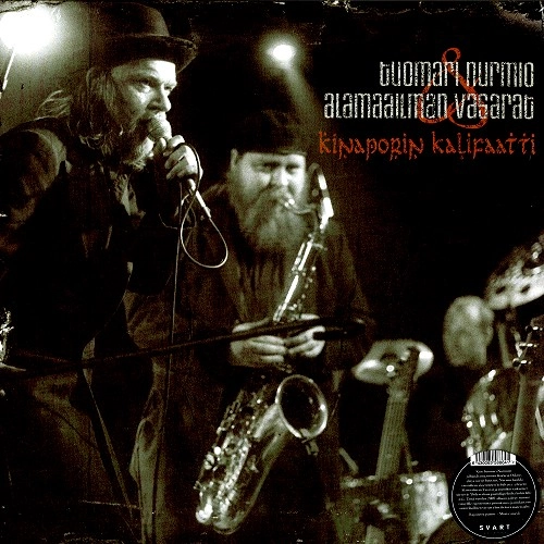 ALAMAAILMAN VASARAT / アラマーイルマン・ヴァサラット / KINAPORIN KALIFAATTI