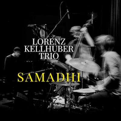 LORENZ KELLHUBER / ロレンツ・ケルヒューバー / SAMADHI