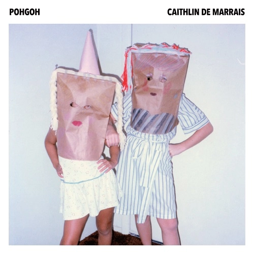 POHGOH / CAITHLIN DE MARRAIS / SPLIT POHGOH / CAITHLIN DE MARRAIS 7"