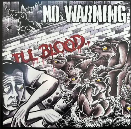 NO WARNING / ノー・ウォーニング / ILL BLOOD