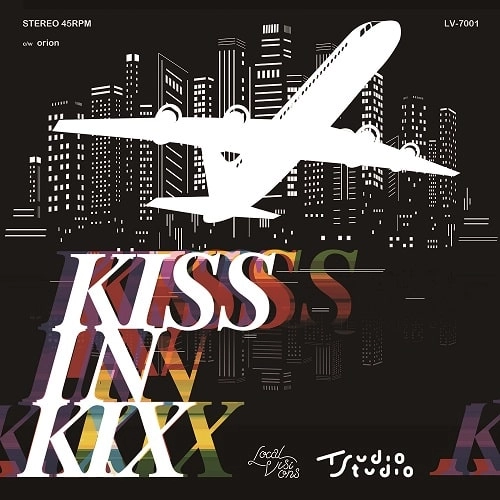 Tsudio Studio / Kiss In KIX （long flight version）/ Orion