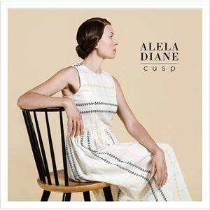 ALELA DIANE / アリーラ・ダイアン / CUSP