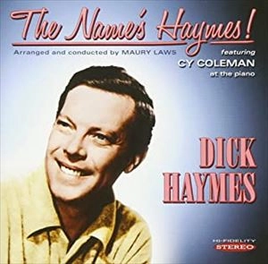 DICK HAYMES / ディック・ヘイムズ / ザ･ネイムズ･ヘイムズ