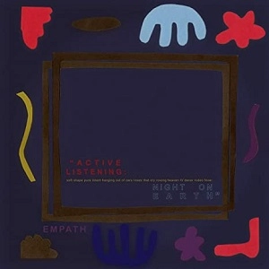 EMPATH / エンパス / ACTIVE LISTENING: NIGHT ON EARTH