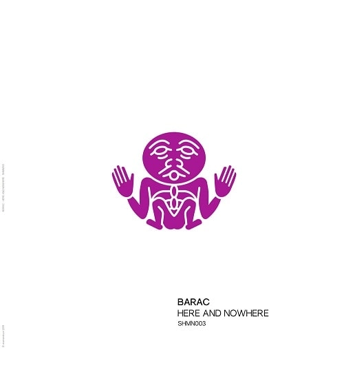 BARAC / URSUL / HERE AND NOWHERE