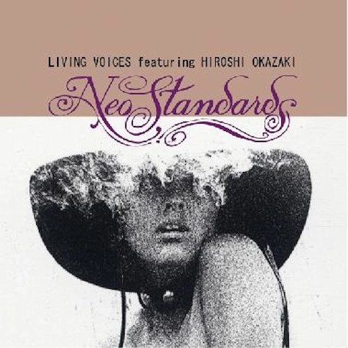 HIROSHI OKAZAKI / 岡崎広志 (岡崎弘) / リヴィング・ヴォイシズ / LIVING VOICES