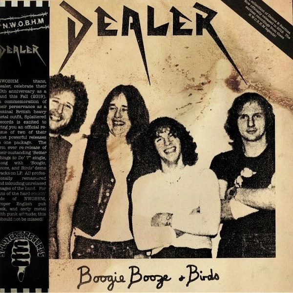 DEALER / BOOGIE, BOOZE AND BIRDS & RARITIES <LP+7">