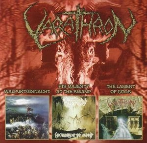 VARATHRON / WALPURTGISNACHT - HIS MAJESTY AT THE SWAMP - LAMENT OF GODS