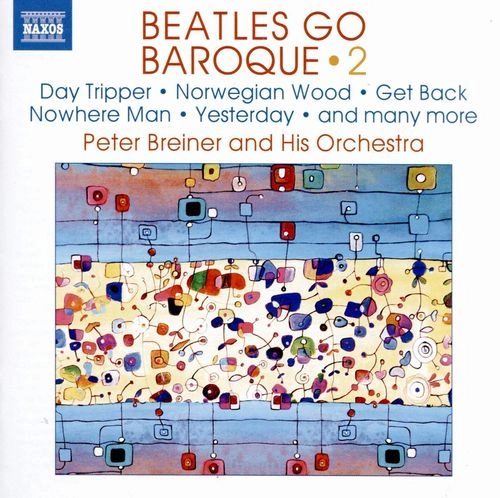 PETER BREINER / ペーター・ブレイナー / BEATLES GO BAROQUE 2