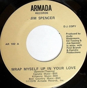 JIM SPENCER / ジム・スペンサー / WRAP MYSELF UP IN YOUR LOVE